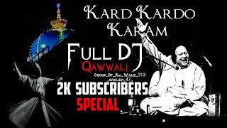 KARDO KARDO KARAM FULL DJREMIX QAWALINUSRAT FATEH ALI KHANKGN QAWALI FULLDJDJREMIX#viral #dj