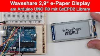 Arduino UNO mit Waveshare 29 e-Paper Display verbinden deutsch