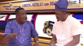 AMB. SEGUN NABIS HOT ENCOUNTER WITH SEGUN AJIDARA  ORIN ATI ILU EPISODE 6.0 ON IFAKO-IJAIYE TV