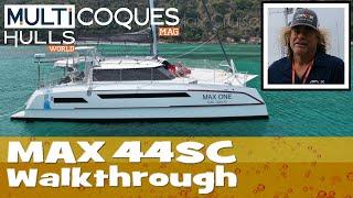 MAX 44SC Catamaran  Walkthrough  Multihulls World