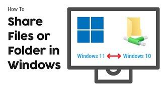 How to Share FilesFolder Between Windows 1110 Computers