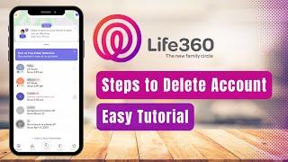 How to Delete a Life360 Account 