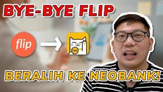 BYE BYE FLIP WELCOME NEO BANK