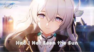 Had I Not Seen the Sun - Robin  Firefly x Caelus Edit  Honkai Star Rail