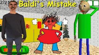 Baldis Mistake - Baldis Basics Mod