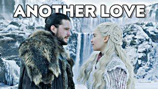 Jon Snow & Daenerys - Another Love GoT