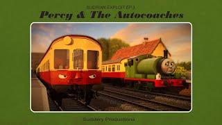 Percy & The Autocoaches  Sudrian Exploit Episode 3