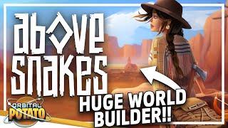 EXCELLENT Base & World Builder - Above Snakes FULL RELEASE - Survival Base Builder