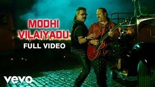 Modhi Vilayadu - Modhi Vilaiyadu Video  Vinay Rai Kajal  Hariharan