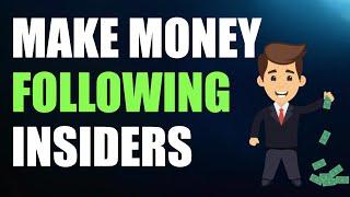 Make Money Following Insider Stock Trades