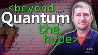 Quantum Computing in Reality Pt3 Beyond the Hype - Computerphile