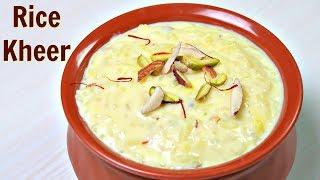 चावल की खीर बनाने का असली तरीका  Rice Kheer Recipe  KabitasKitchen