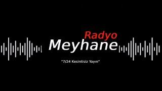 Radyo Meyhan Canlı Yayın   En Damar Arabesk Şarkılar 2022