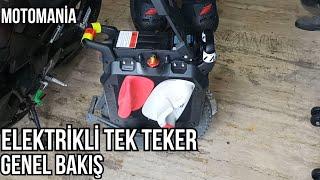 ELEKTRİKLİ TEK TEKER GENEL BAKIŞ