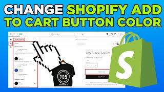 How To Change Shopify Add To Cart Button Color 2024