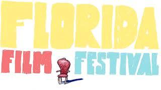 2022 Florida Film Festival - Official Trailer