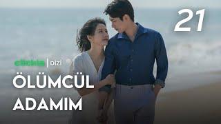 Ölümcül Adamım l 21. Bölüm l My Lethal Man l Li Mozhi Fan Zhixin l  对我而言危险的他