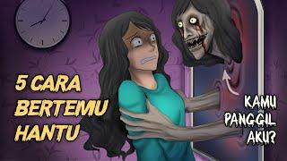 5 Cara Bertemu Hantu No 4 sering gak sengaja dilakukan #HORORMISTERI