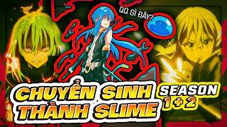 TÓM TẮT  TOÀN BỘ CHUYỂN SINH THÀNH SLIME SS1 + SS2 - TỪ ÔNG CHÚ TRỞ THÀNH DEMON LỎD