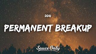 DDG - Permanent Breakup Lyrics