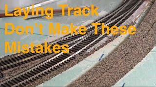 Laying Track Dont Make These Mistakes 358