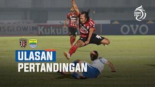 Ulasan Pertandingan Bali United FC vs PERSIB Bandung