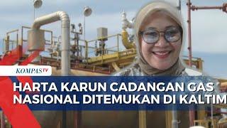 Cadangan Gas Terbesar Dunia Ditemukan di Kaltim Bisa Digunakan Berapa Lama?