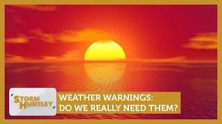 Weather warnings Do we really need them? Feat. Mike Parry & Jasmine Dotiwala  Storm Huntley