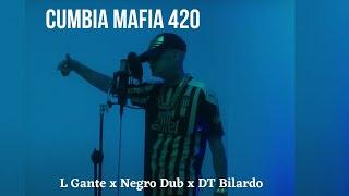 L-Gante x Negro DUB x DT.Bilardo - CUMBIA MAFIA 420 Official Video