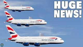 British Airways HUGE Plans For Their A380 SHOCKS The Entire Aviation Industry