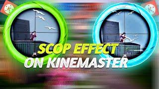 Amazing Scop Effect On Kinemaster  Pubg Mobile Glowing Scope Effect On Kinemaster  Hitler Gaming