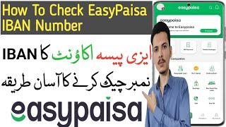 How To Check Easy paisa IBAN Number how to find easypaisa Iban number easypaisa iban no kaise nikale