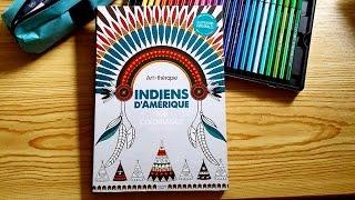 Présentation du livre  Art-thérapie Indiens dAmérique - 100 coloriages anti-stress Hachette