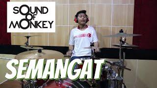 Sound Of Monkey - Semangat Drum Cover