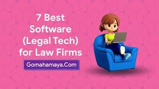 7 Best Software Legal tech For Law Firms