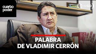 Word of Vladimir Cerrón  Cuarto Poder  Peru