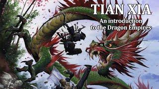 Pathfinder World Guide Tian Xia Overview