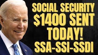 $1400 Checks SENT TODAY For Social Security Beneficiaries  SSA SSI SSDI Payments
