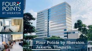 Four Points Sheraton Jakarta  Hotel & Room Tour