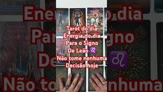 Tarot do dia Leão ️ #tarot #signoleao #tarotleão #shorts