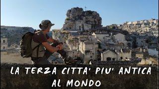 MATERA - LA TERZA CITTA PIU ANTICA AL MONDO