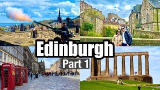 Edinburgh Scotland for First Timers  What to do in Edinburgh Scotland  Edinburgh Scotland Vlog