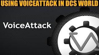 Explained VoiceAttack Installation Setup & Use With DCS WORLD