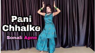 Pani Chhalke Dance  Sapna Choudhary  New Haryanvi Song 2022  Dance By Sonali Apne Dance Classes