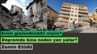 Deprem ve Zemin Etüdü İlişkisi  Yeni Binalar Neden Yıkıldı?  Zemin Etüdü Nedir?