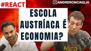 Escola Austríaca é Economia? REACT a Samy Dana vs. Fernando Ulrich