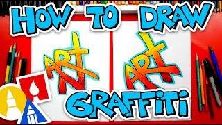 How To Draw The Word Art Simple Graffiti Style + Challenge Time