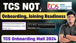 TCS Onboarding Joining Big Updates   TCS Immediate Onboarding Checklist Mail Update TCS NQT 2024