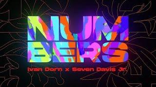 Ivan Dorn x Seven Davis Jr — Numbers Lyric Video