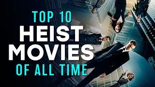Top 10 Movie Heists of All Time  A CineFix Movie List